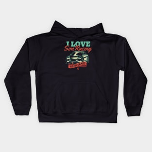 I Love Sim Racing Video Games Car Lovers Kids Hoodie